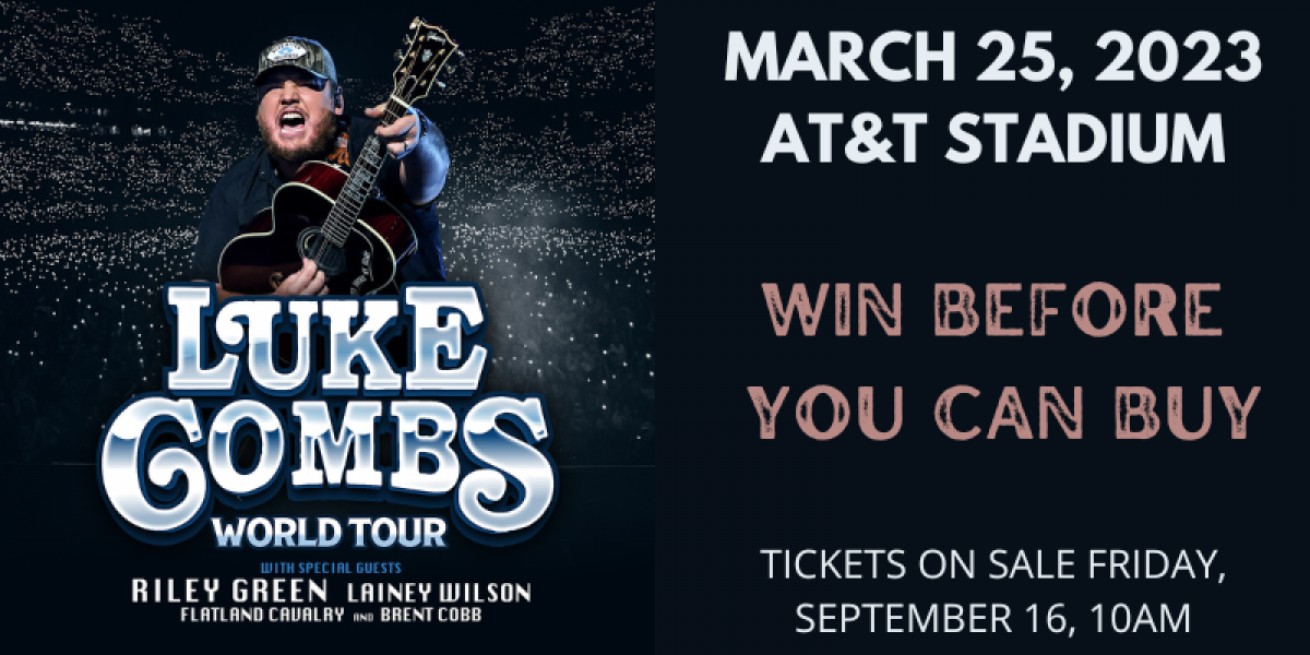 The Luke Combs World Tour - Win Before You Can Buy